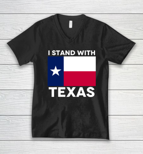 I Stand With Texas V-Neck T-Shirt