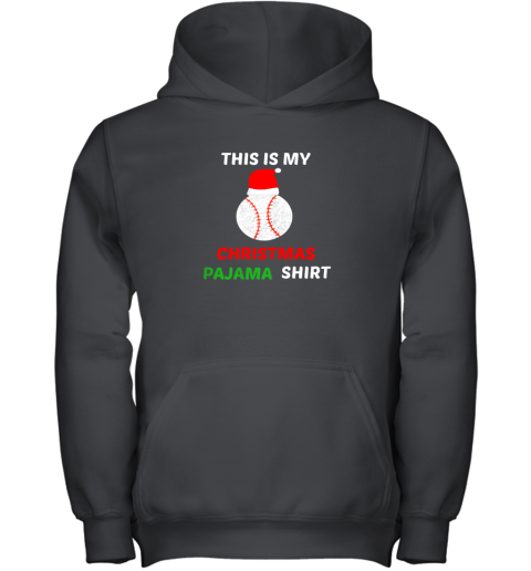 This Is My Christmas Pajama Shirt  Gift For Baseball Lover Youth Hoodie