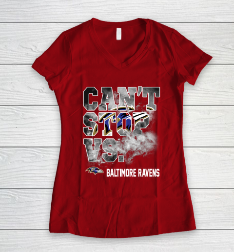 NFL Baltimore Ravens Can't Stop Vs Women's V-Neck T-Shirt 8