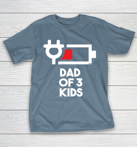 Dad of 3 Kids Funny Gift Daddy of Three Kids Father's Day T-Shirt 6