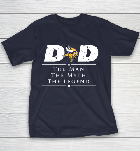 Minnesota Vikings NFL Football Dad The Man The Myth The Legend Youth T-Shirt 2