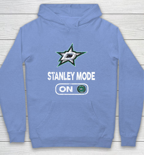 Dallas Stars Stanley Mode On Hoodie 8