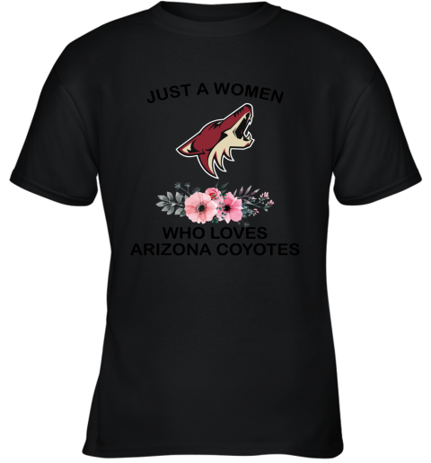 NHL Just A Woman Who Loves Arizona Coyotes Hockey Sports Youth T-Shirt