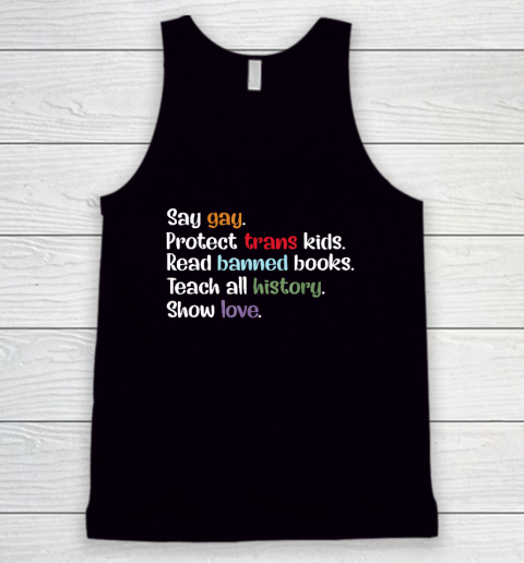 Say Gay Protect Trans Kids Read Banned Books Trust Science Tank Top