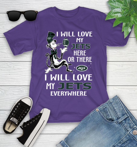 NFL Football New York Jets I Will Love My Jets Everywhere Dr Seuss Shirt Youth T-Shirt 3