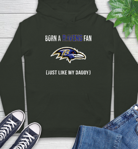 NFL Baltimore Ravens Football Loyal Fan Just Like My Daddy Shirt Hoodie 12