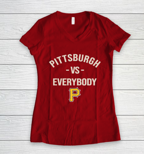 Pittsburgh Pirates Vs Everybody Women's V-Neck T-Shirt 8