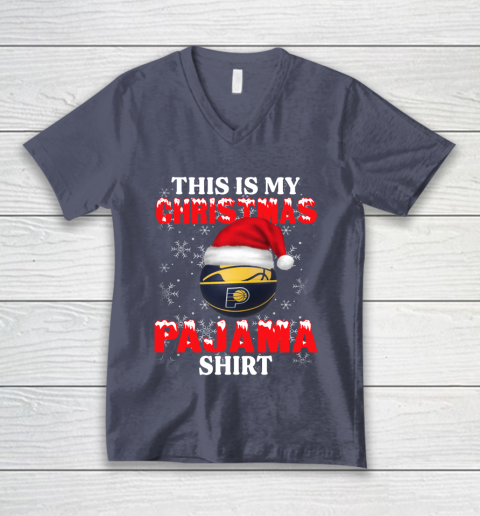Indiana Pacers This Is My Christmas Pajama Shirt NBA V-Neck T-Shirt 7