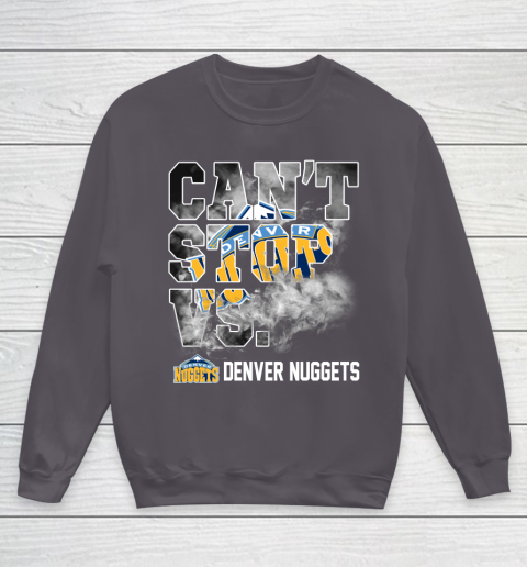 NBA Denver Nuggets Basketball Can't Stop Vs Youth Sweatshirt 5