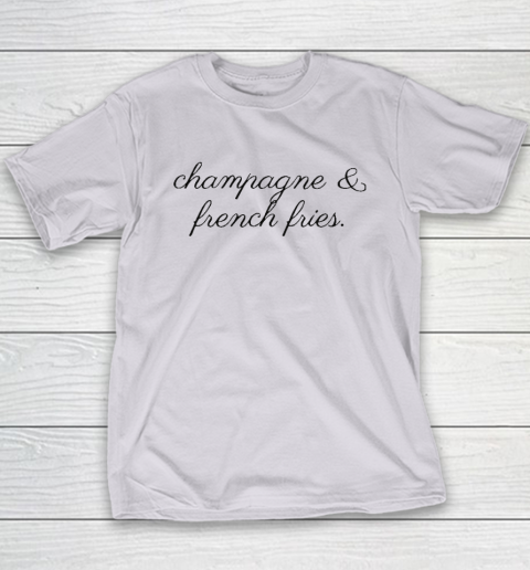 Champagne And French Fries Youth T-Shirt 3