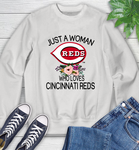 MLB Just A Woman Who Loves Cincinnati Reds Baseball Sports Sweatshirt