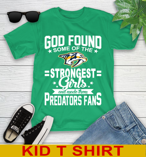 Nashville Predators NHL Football God Found Some Of The Strongest Girls Adoring Fans Youth T-Shirt - Image 8