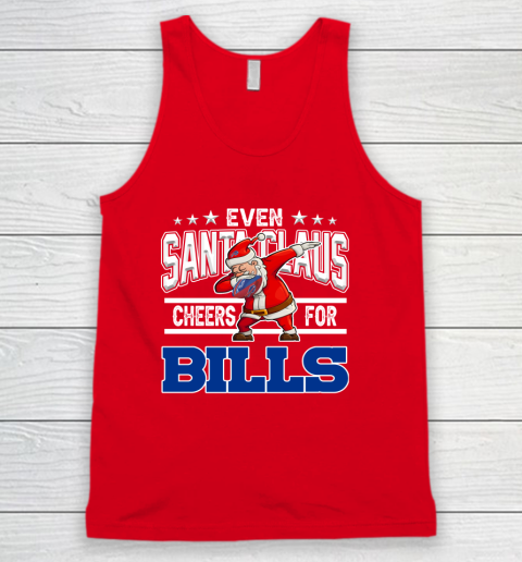Buffalo Bills Even Santa Claus Cheers For Christmas NFL Tank Top 5
