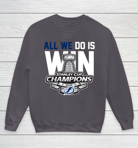 Tampa Bay Lightning Stanley Cup Champions All We Do Is Win Youth Sweatshirt 5