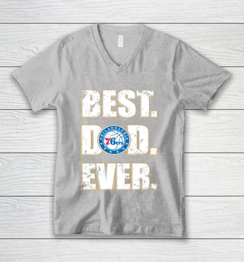NBA Philadelphia 76ers Basketball Best Dad Ever Family Shirt V-Neck T-Shirt 3