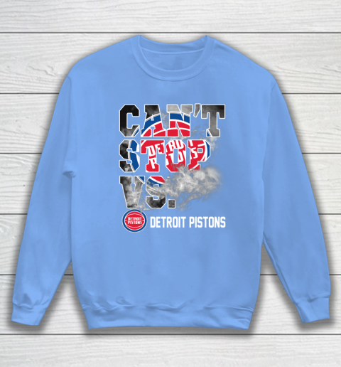 NBA Detroit Pistons Basketball Can't Stop Vs Sweatshirt 8