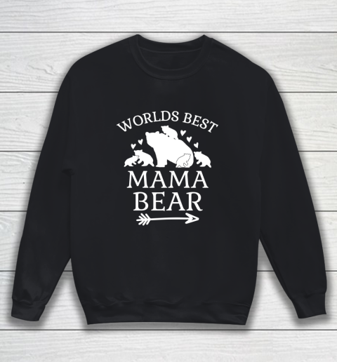 Worlds Best Mama Bear 5 Cubs Mothers Day Gift For Mom Sweatshirt