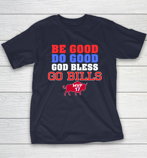 Be Good Do Good God Bless Go Bills Youth T-Shirt 2