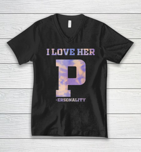 I Love Her P Personality Shirt I Love His Dick Dedication Matching V-Neck T-Shirt