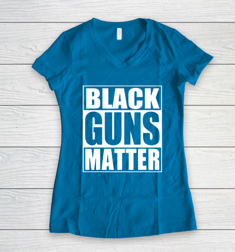 Black Guns Matter Women's V-Neck T-Shirt 5