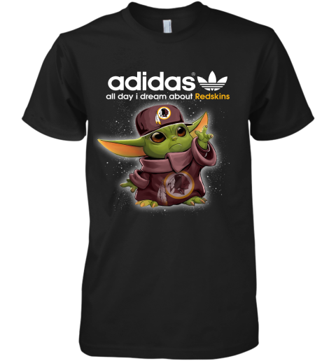 Baby Yoda Adidas All Day I Dream About Washington Redskins Premium Men's T-Shirt