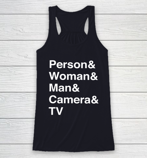 Person Woman Man Camera TV Racerback Tank 7