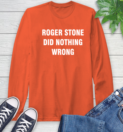 Roger Stone Did Nothing Wrong T-Shirt 59