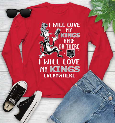 NHL Hockey Los Angeles Kings I Will Love My Kings Everywhere Dr Seuss Shirt Youth Long Sleeve 10