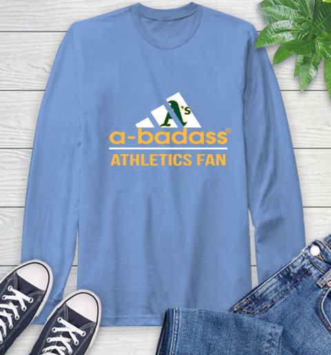 MLB A Badass Oakland Athletics Fan Adidas Baseball Sports Long