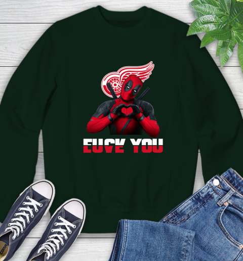 NHL Detroit Red Wings Deadpool Love You Fuck You Hockey Sports Sweatshirt 12