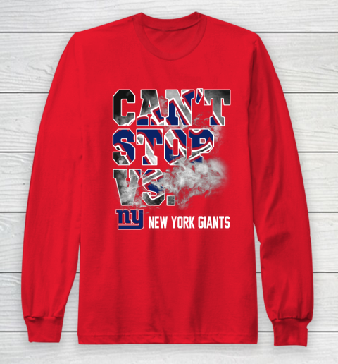 NFL New York Giants Can't Stop Vs Long Sleeve T-Shirt 7