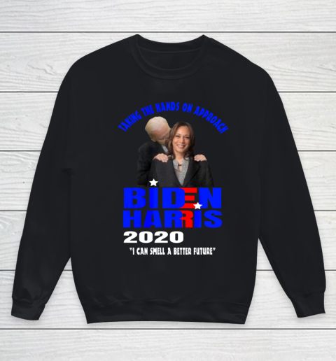 Anti Joe Biden Kamala Harris Hands On Can Smell The Future Youth Sweatshirt