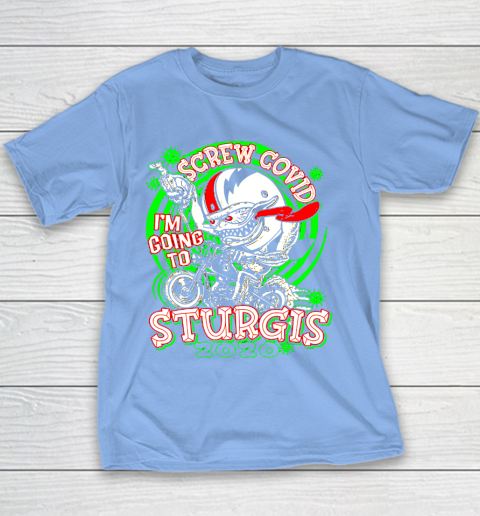 Screw Covid I'm Going to Sturgis 2020 Youth T-Shirt 8