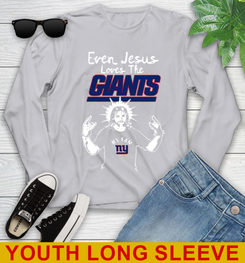 New York Giants NFL Football Even Jesus Loves The Giants Shirt Youth Long Sleeve 5