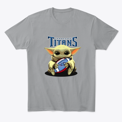 Baby Yoda Loves The Tennessee Titans gosj baby yoda loves the tennessee titans classic t shirt 2 front sport grey