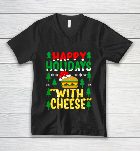 Happy Holidays with Cheese Tee Christmas Cheeseburger Gifts V-Neck T-Shirt