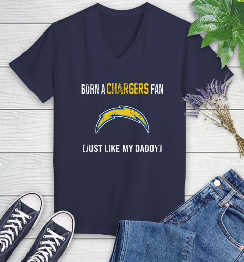 NFL Los Angeles Chargers Football Loyal Fan Just Like My Daddy Shirt Women's V-Neck T-Shirt 10