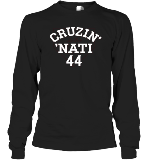 Cruzin' In the 'Nati Cincinnati Baseball Fans Premium Long Sleeve T-Shirt