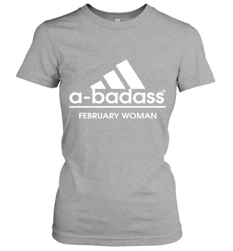 A Badass February Woman Are Born In March Women's T-Shirt