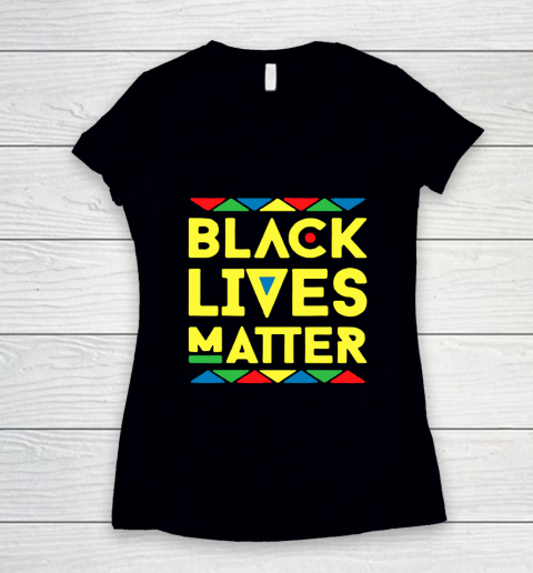 Black Lives Matter Women's V-Neck T-Shirt