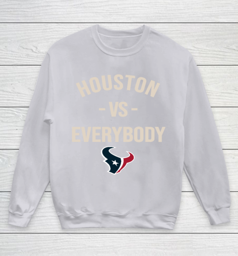 Houston Texans Vs Everybody Youth Sweatshirt 3