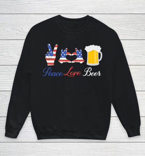 Beer Lover Funny Shirt Peace Love Beer Youth Sweatshirt