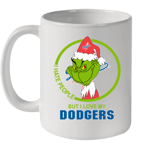 Los Angeles Dodgers MLB Christmas Grinch I Hate People But I Love My Favorite Baseball Team Ceramic Mug 11oz