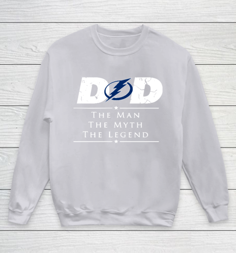Tampa Bay Lightning NHL Ice Hockey Dad The Man The Myth The Legend Youth Sweatshirt 3