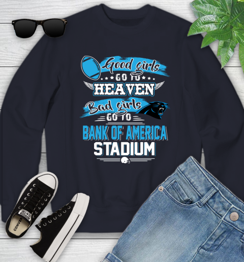 Carolina Panthers NFL Bad Girls Go To Bank of America Stadium Shirt Youth Sweatshirt 2