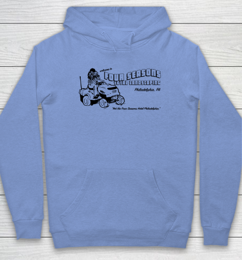 Four Seasons Total Landscaping Philadelphia PA Hoodie 7