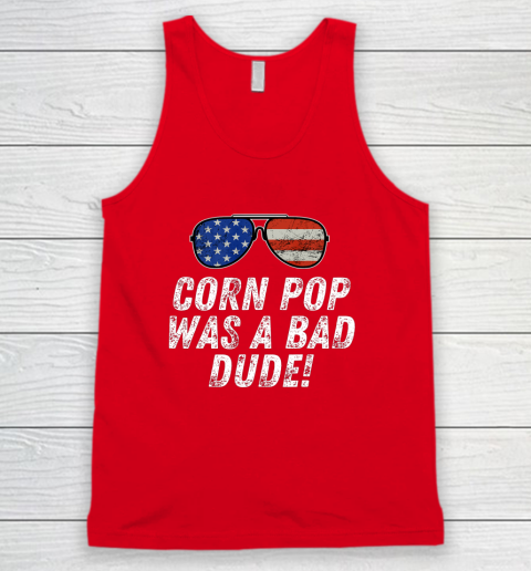 Joe Biden Corn Pop Was A Bad Dude Tank Top 5