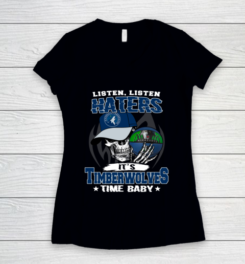 Listen Haters It is TIMBERWOLYES Time Baby NBA Women's V-Neck T-Shirt