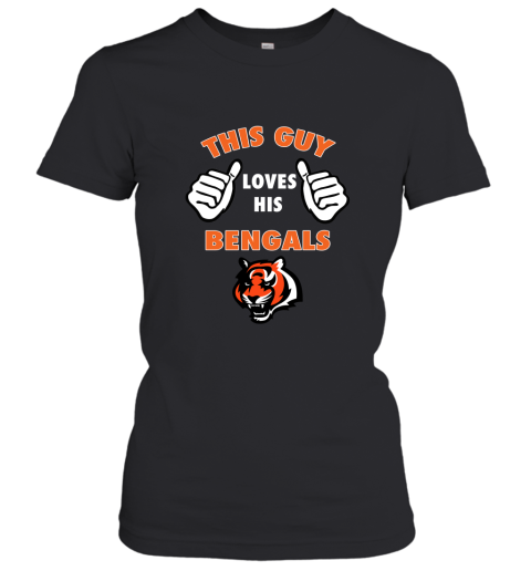 This Guy Loves His Cincinnati Bengals NFL Women's T-Shirt