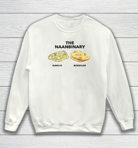 The Naanbinary Garlic Regular T Shirt Sweatshirt